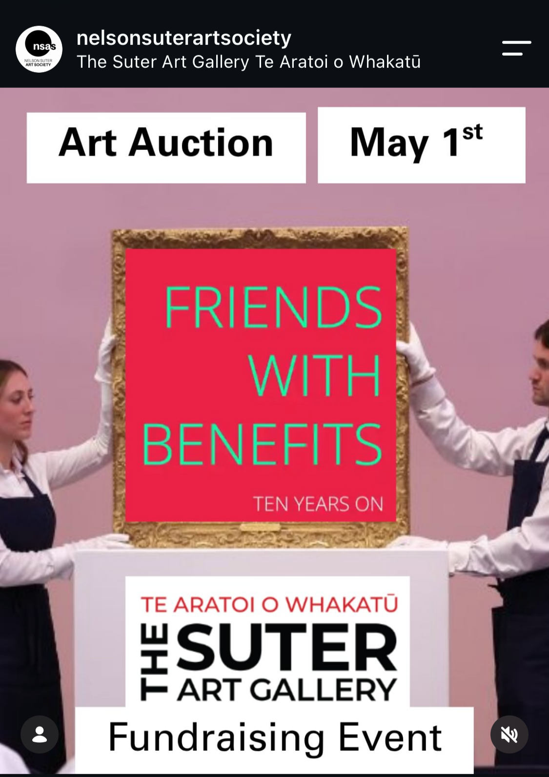 A promotional poster for an art auction event hosted by the Nelson Suter Art Society, featuring people holding a framed artwork with a red background and text about friends with benefits and ten years on. The poster also provides event details in both English and Māori.