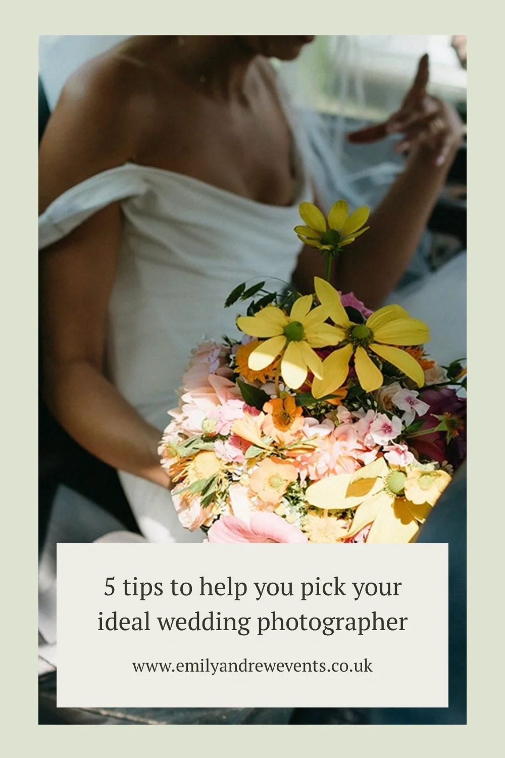 5 tips to help you pick your ideal wedding photographer