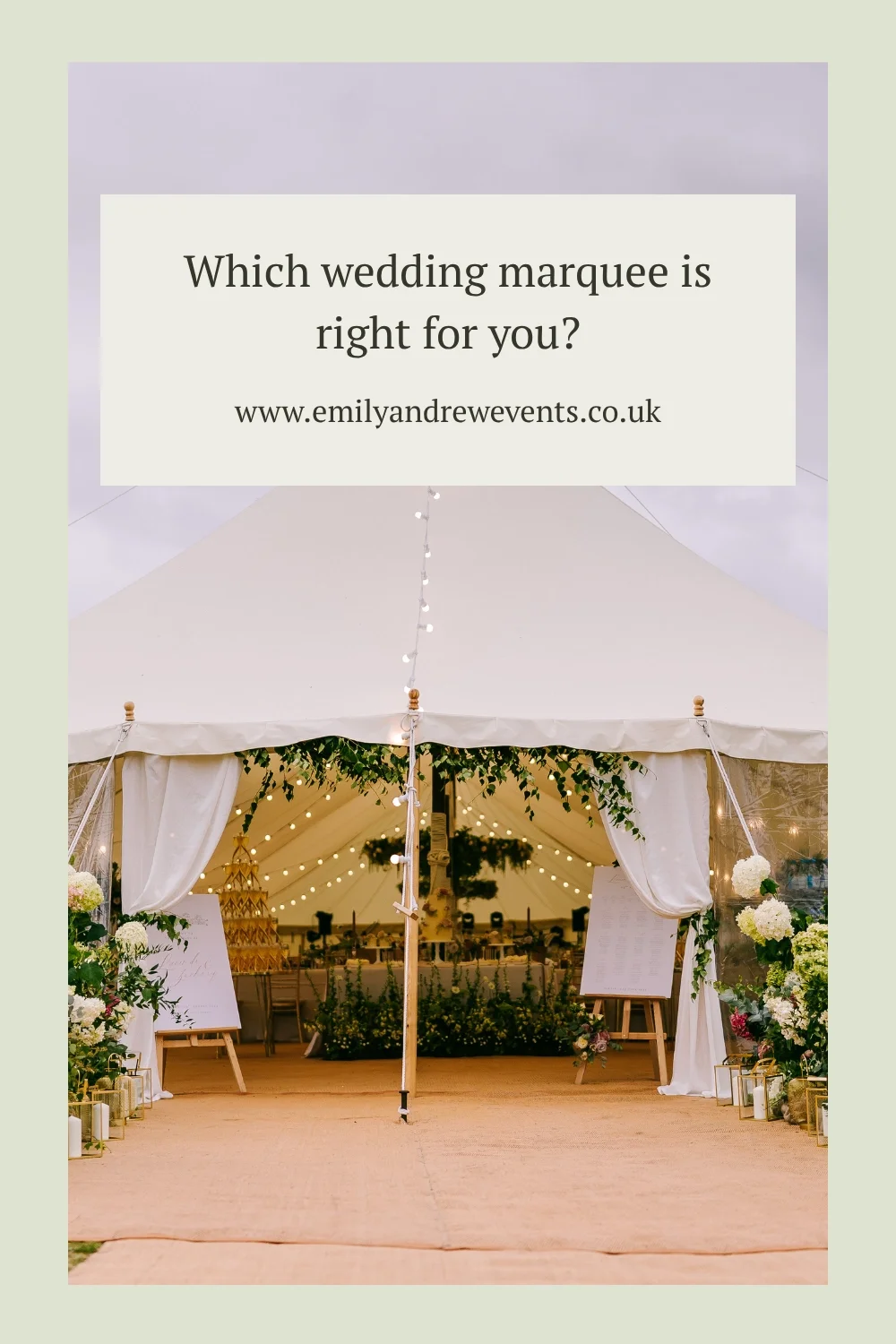 Which wedding marquee is right for you?