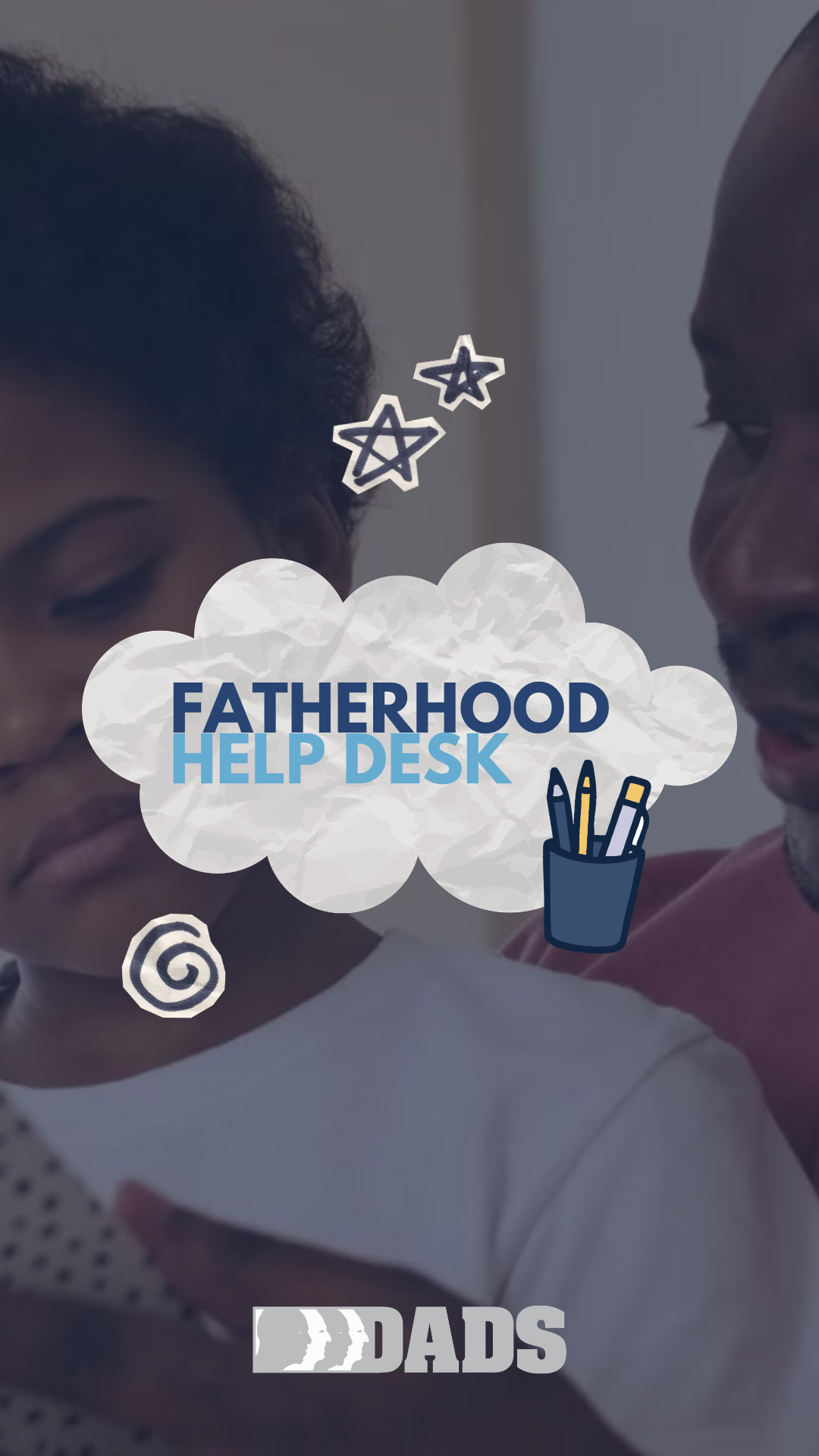 FatherhoodHelpDeskReels_Intro.png