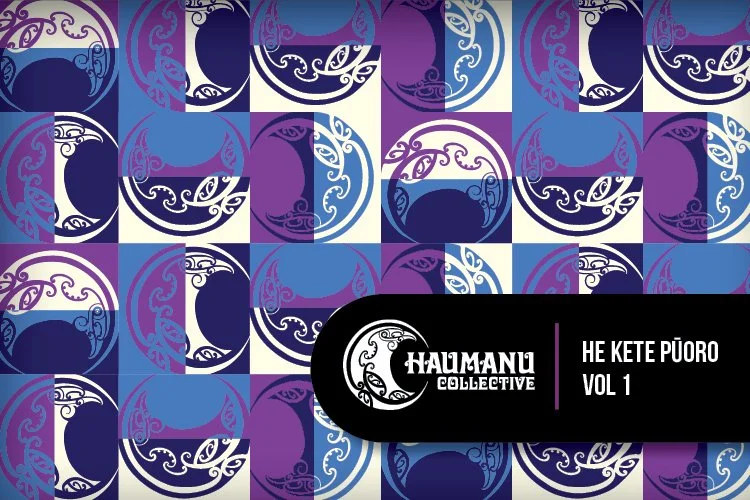 Haumanu Collective announce the launch of new album and podcast series