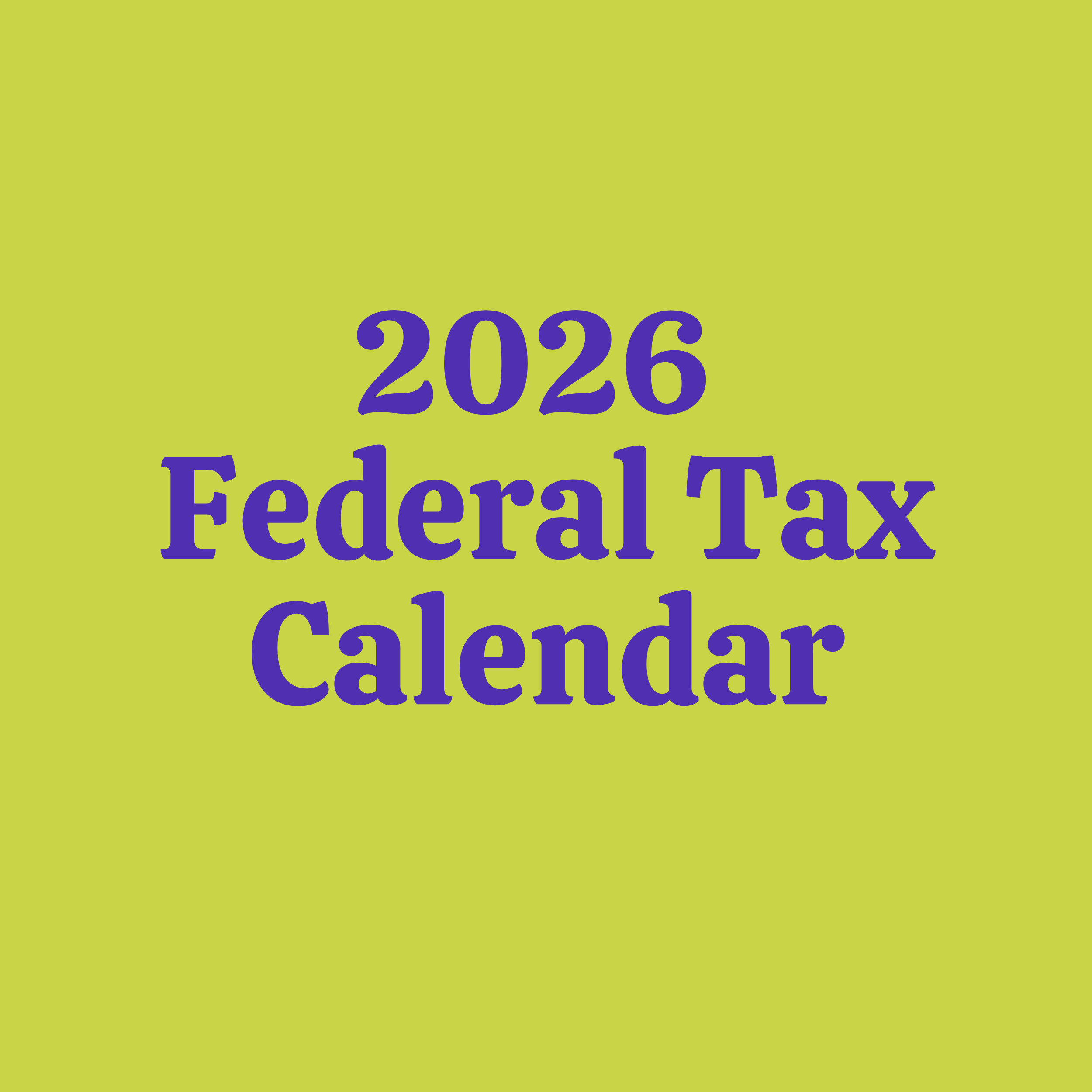 2026 Federal Tax Calendar