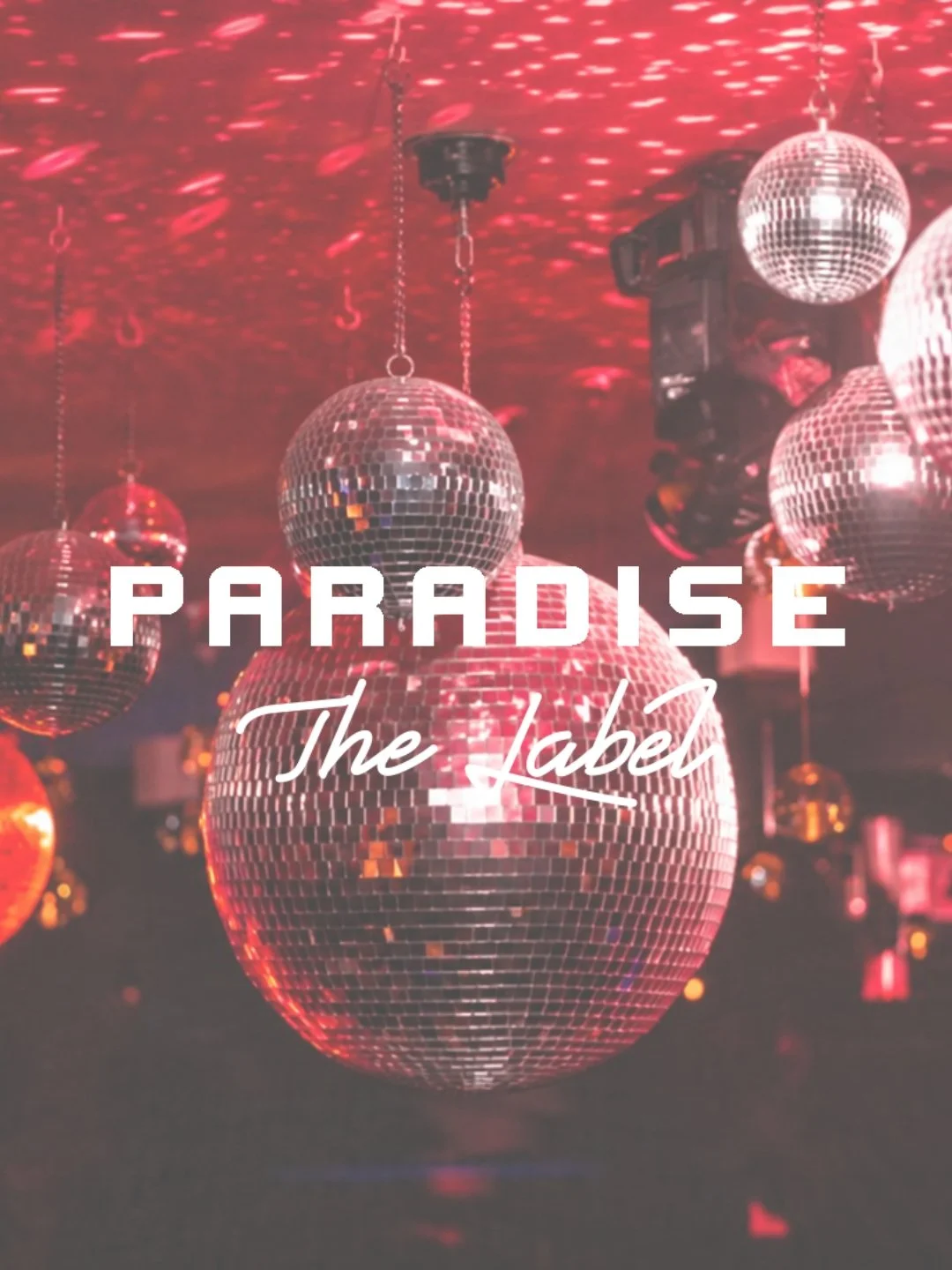 Paradise The Label