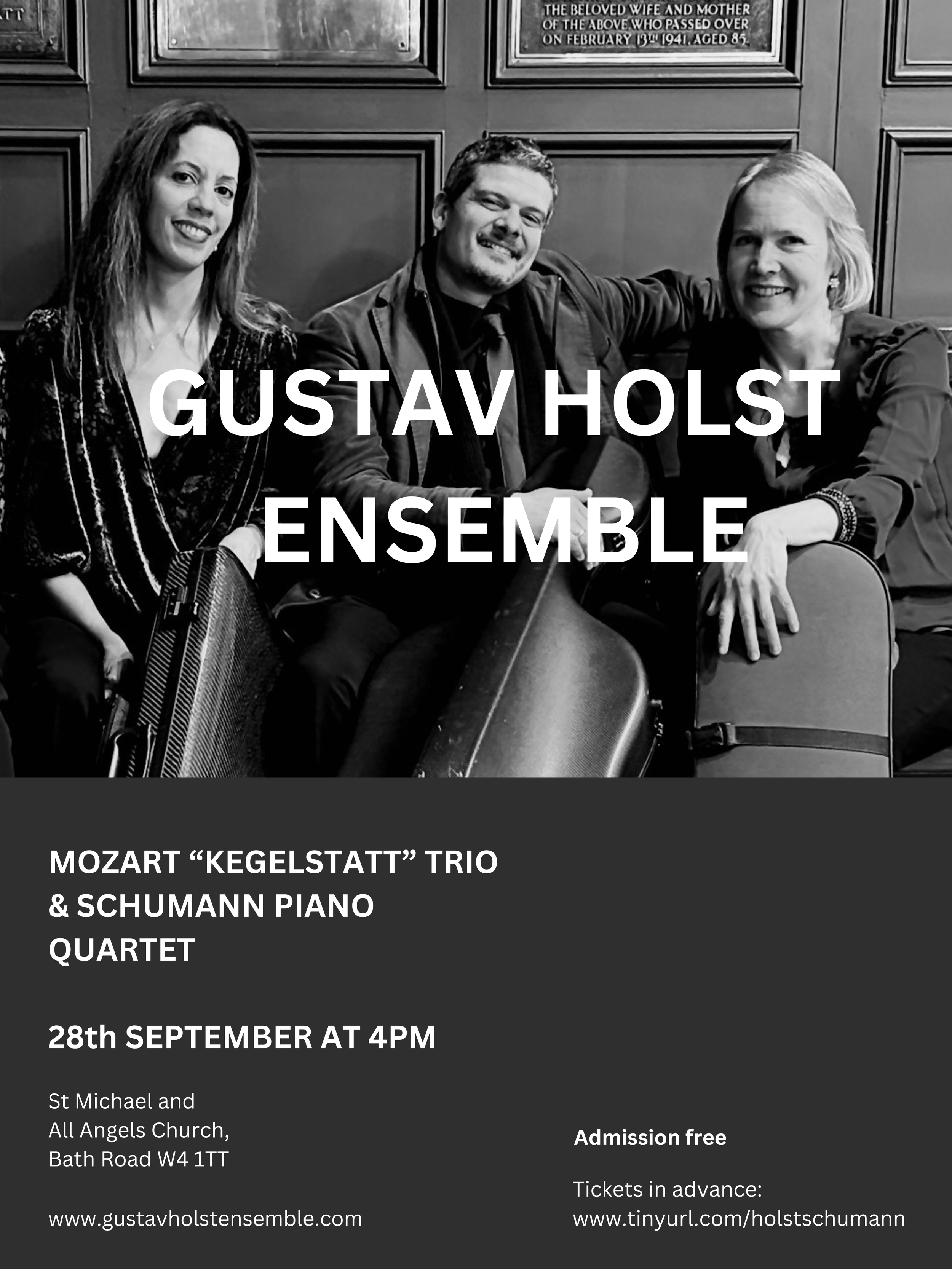 Black and white concert flyer with a photo of three musicians, text about an event featuring the Gustav Holst Ensemble, Mozarts Kegelstatt Trio, Schumann Piano Quartet, scheduled for September 28th at 4 pm at St. Michael and All Angels Church, Bath Road, W4 1TT, with free admission and ticket info at www.tinyurl.com/holstschumann.