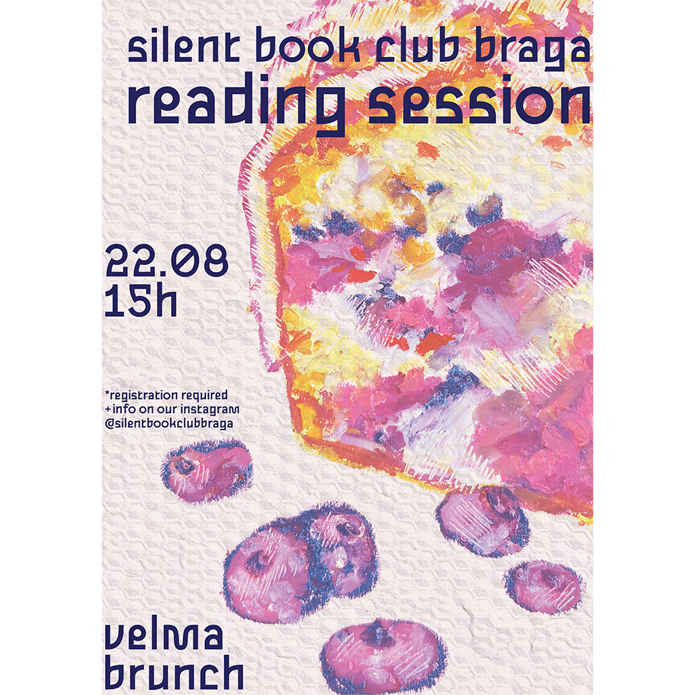 Cartaz com fundo texturizado promocional de sessão de leitura do Silent Book Club Braga, com pintura de uma torta de frutas e frutas ao redor, detalhes sobre data, horário, informações de inscrição e redes sociais, e o evento de brunch de manhã.