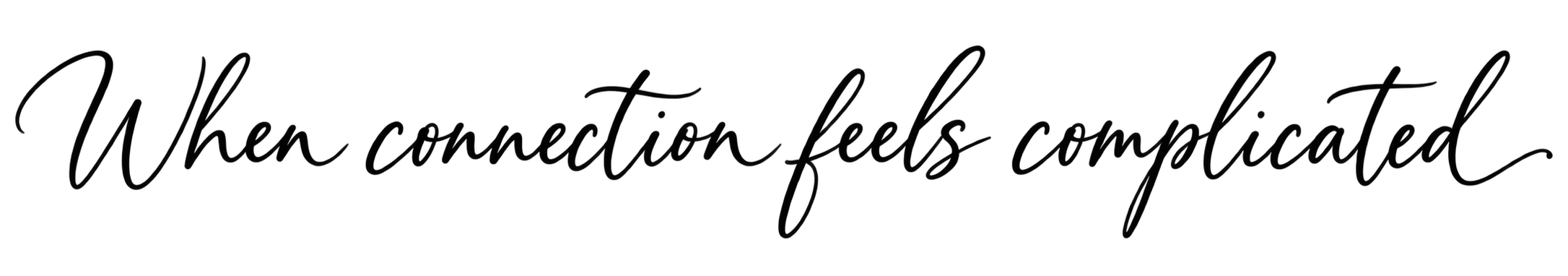 Relationship and couples therapy at Stone Harbor Therapy: "When connection feels complicated."