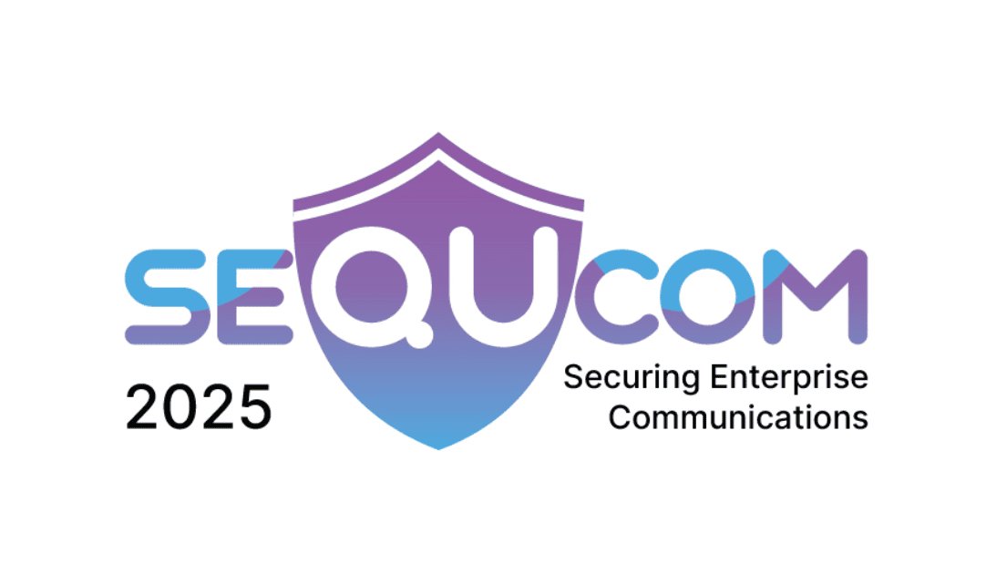 seQUcom 2025: Shaping the Future of Secure Enterprise Communications