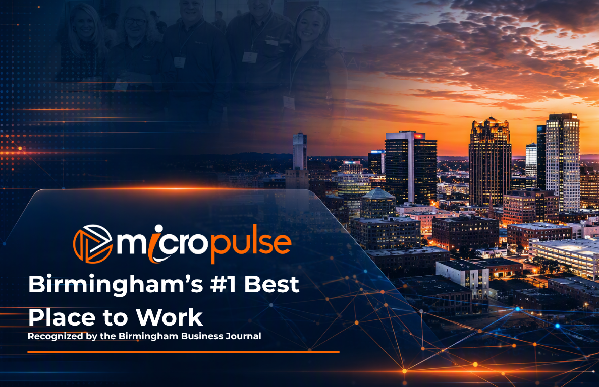 MicroPulse Named #1 Best Place to Work by Birmingham Business Journal