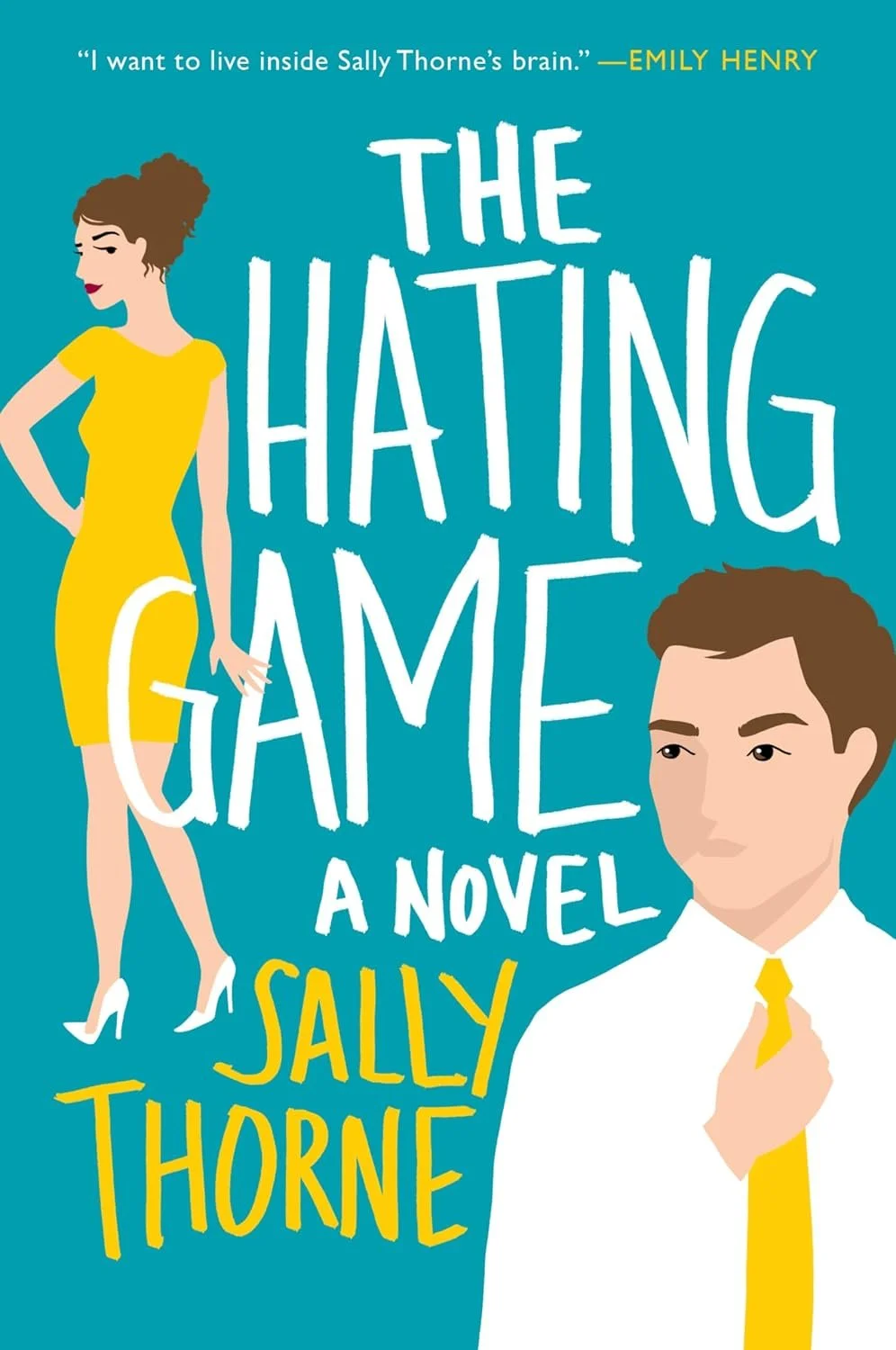 the hating game by sally thorne is the book that got me back into reading and into romance