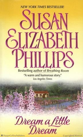 Dream a Little Dream by Susan Elizabeth Phillips
