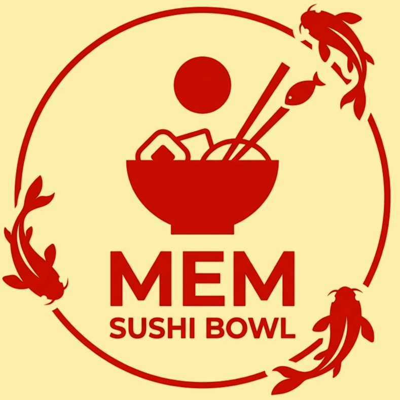 MEM SUSHI &amp; BOWL