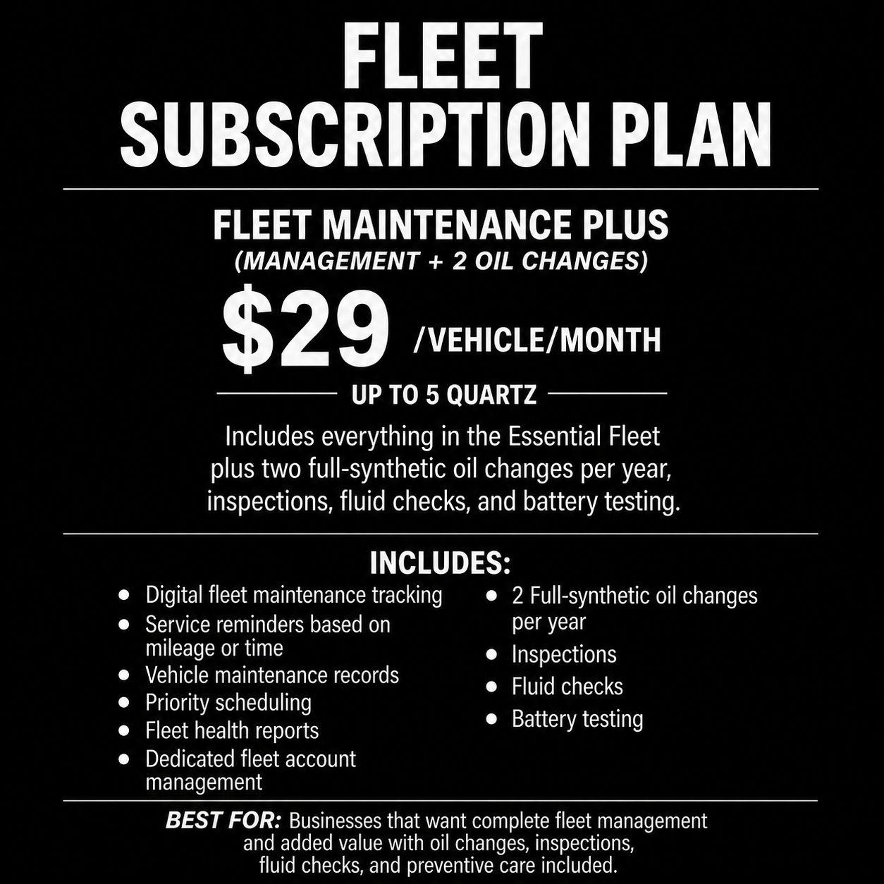 Flyer advertising a fleet subscription plan for vehicle maintenance, costing $29 per vehicle per month for up to five quarts of oil, including inspections, fluid checks, and battery testing, with details on features and suitable for businesses.