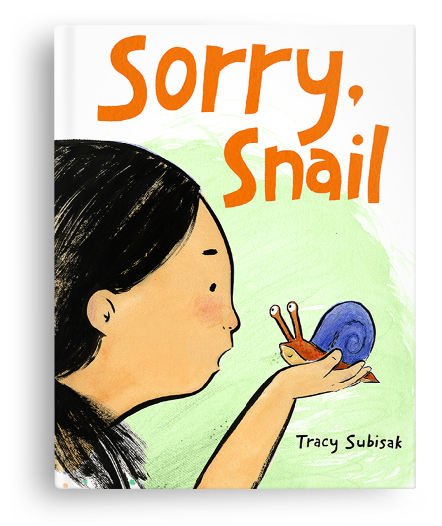 Children's book cover titled 'Sorry, Snail' by Tracy Subisak. The illustration features a young girl with dark hair holding a blue snail with a brown body in her hand, looking at it closely.