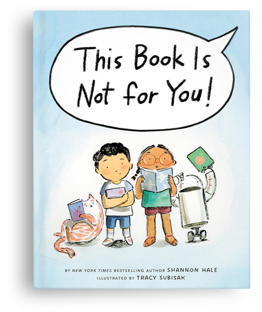 Cover of a children's book titled "This Book Is Not for You!" featuring two children, a boy and a girl, with a cat and a robot holding books, on a light blue background.