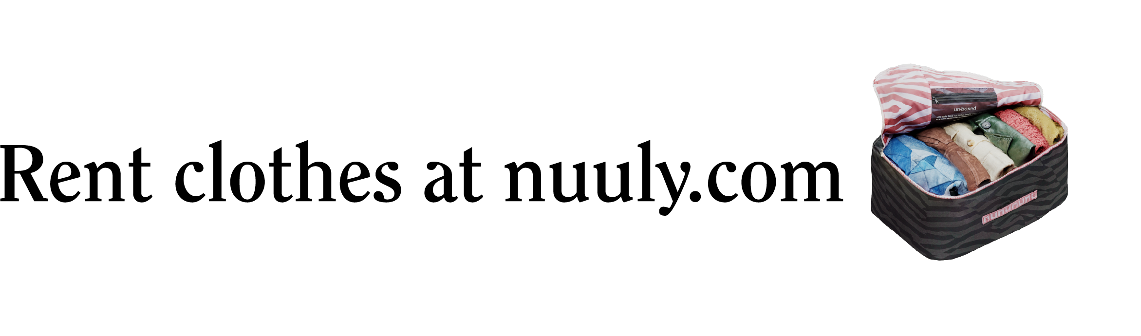 Nuuly campaign graphic promoting clothing rental with the reusable Nuuly shipping tote that reads 'Rent clothes at nuuy.com'