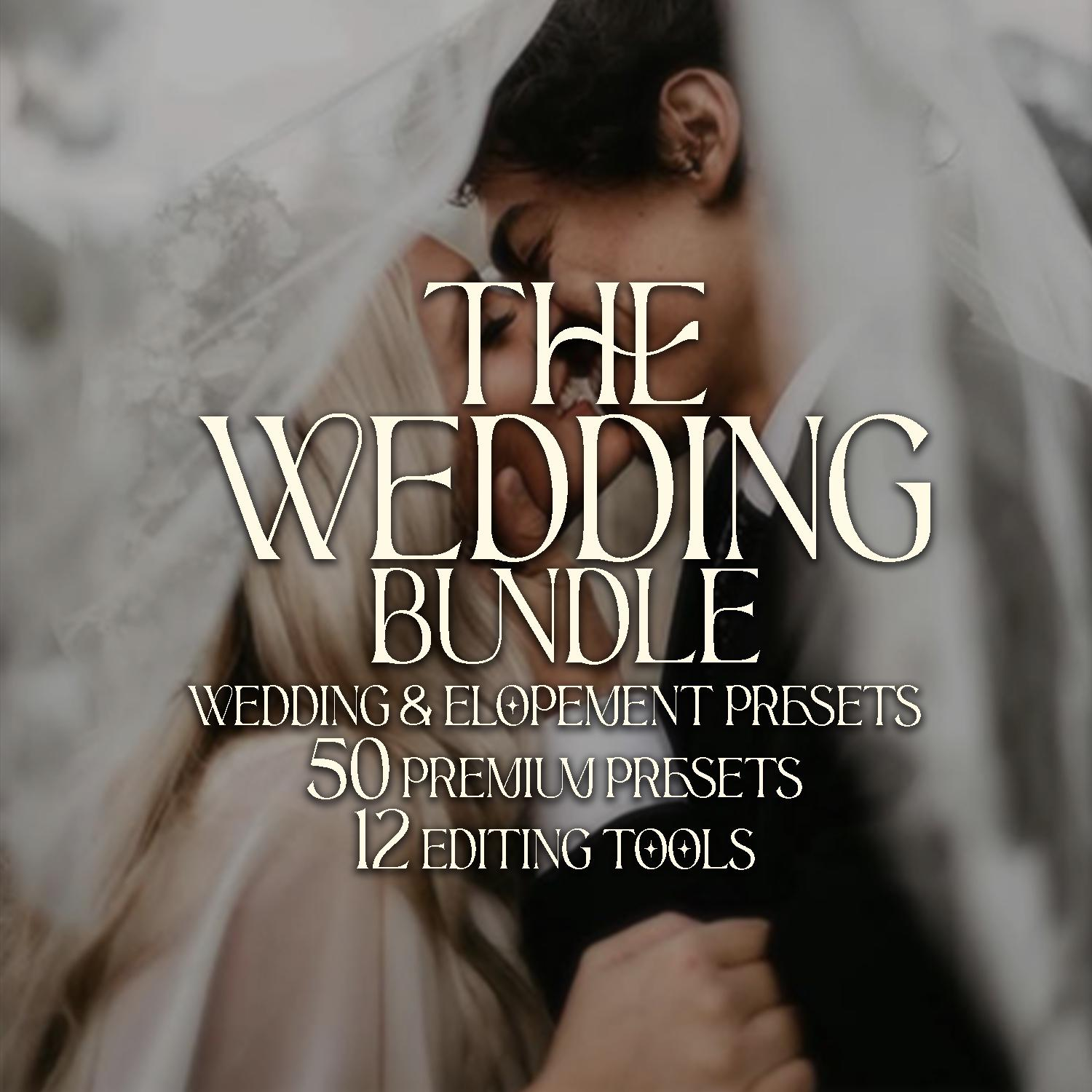 The Wedding Bundle Photo Presets