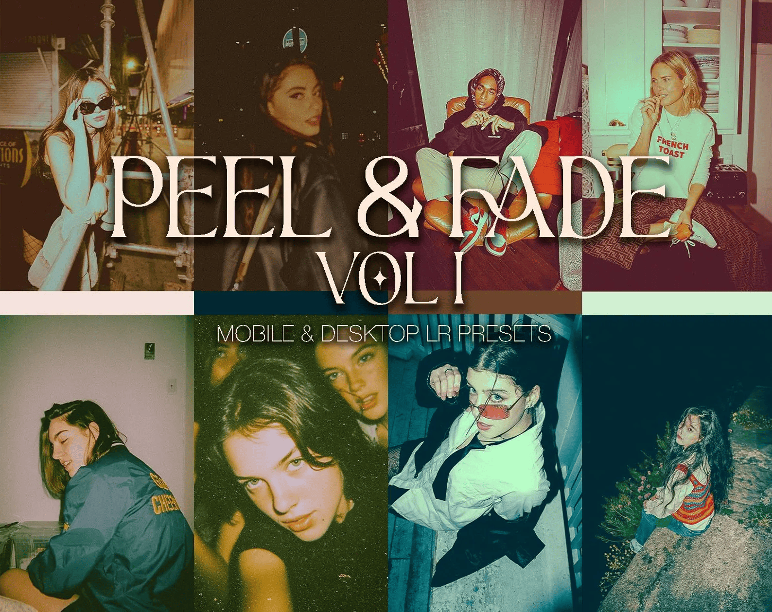 Peel and Fade Vol 1 Photo Presets
