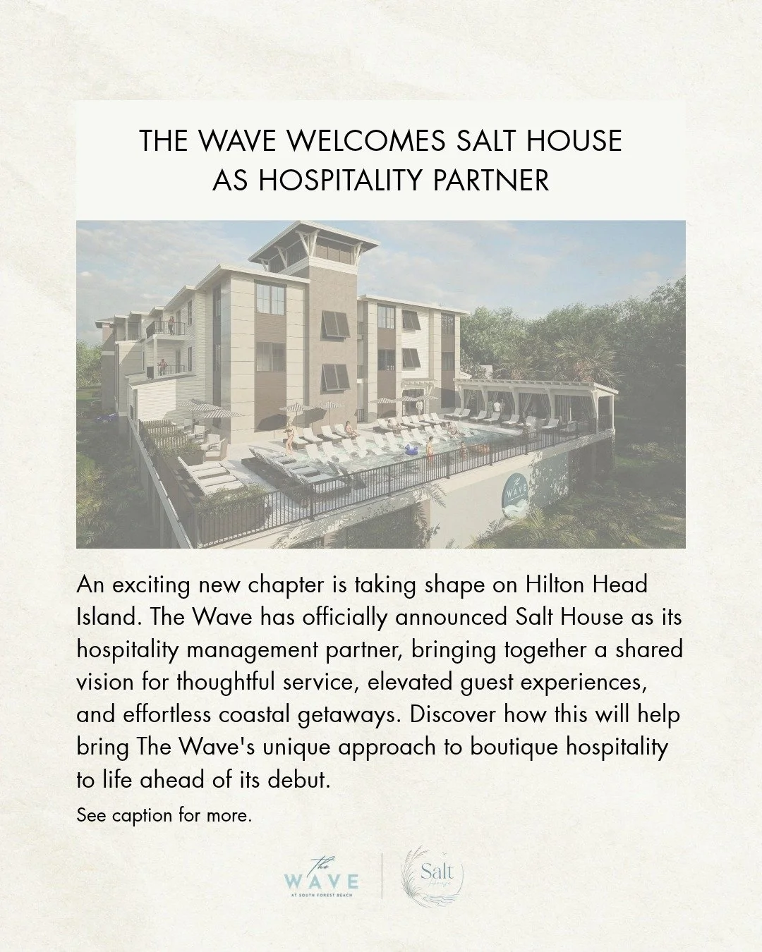 We at the Wave are pleased to announce Salt House (@salthousestays) as the official hospitality management partner for our highly anticipated boutique collection of coastal vacation residences, currently under development in the heart of Coligny Beac