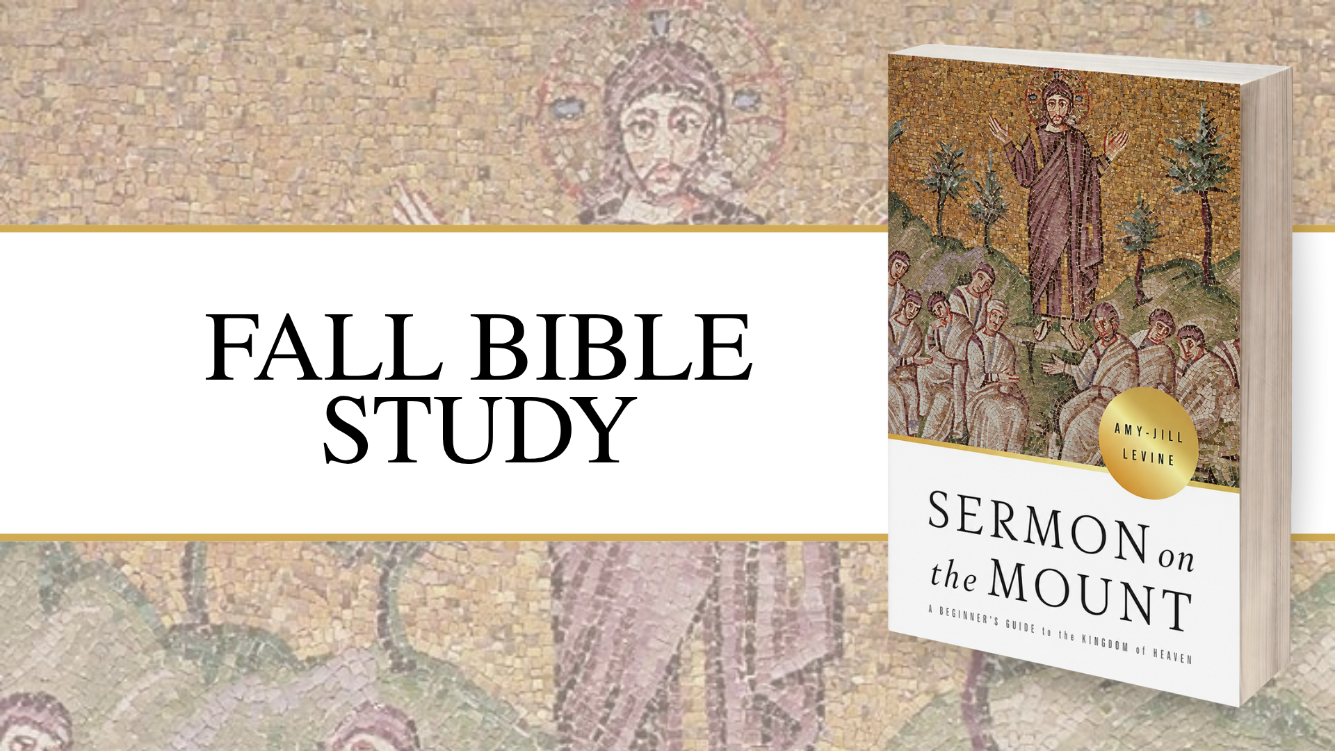 A promotional graphic for a Bible study book titled 'Sermon on the Mount' by Amy-Jill Levine. The graphic features a mosaic image of Jesus Christ teaching, with the title and author displayed on a white background.