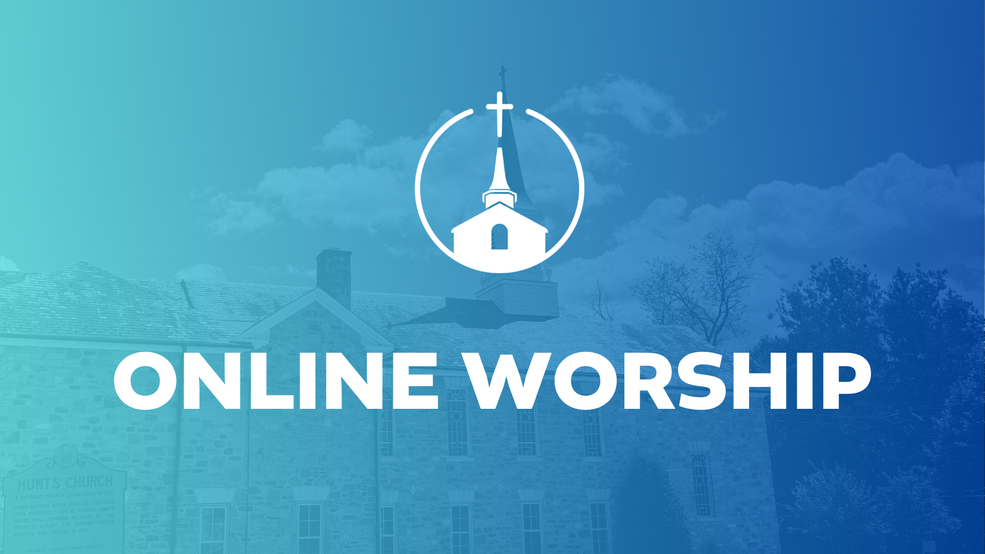 A church with a steeple and a cross, overlaid by a white logo of a church with a cross, and the words 'ONLINE WORSHIP' in white at the bottom.