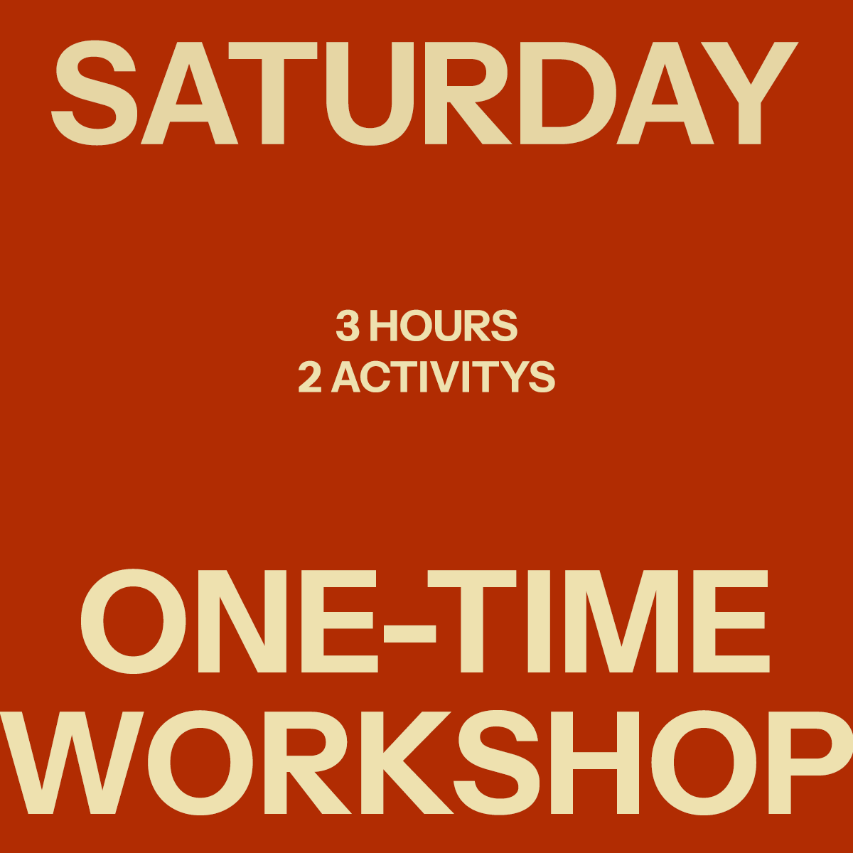 Saturday November 7th (3hrs) Workshop