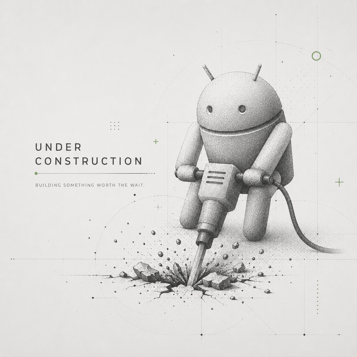 A robot with a humanoid shape holding a large electric drill, drilling into a cracked surface with debris flying, illustrating a construction theme. The image has a technical, digital design with geometric elements and the text 'Under Construction' and 'Building something worth the wait'.