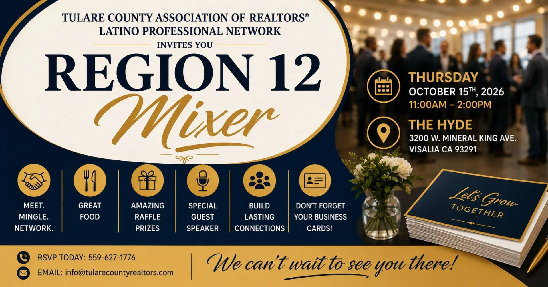 Event invitation banner for the Tulare County Association of Realtors Latino Professional Network's Region 12 Mixer. The event is scheduled for Thursday, October 15th, 2026, from 11:00 AM to 2:00 PM at The Hyde, 3200 W. Mineral King Ave., Visalia, CA 93291. The banner mentions networking, food, raffle prizes, a guest speaker, building connections, and bringing business cards. It includes RSVP contact information and a message encouraging attendance.