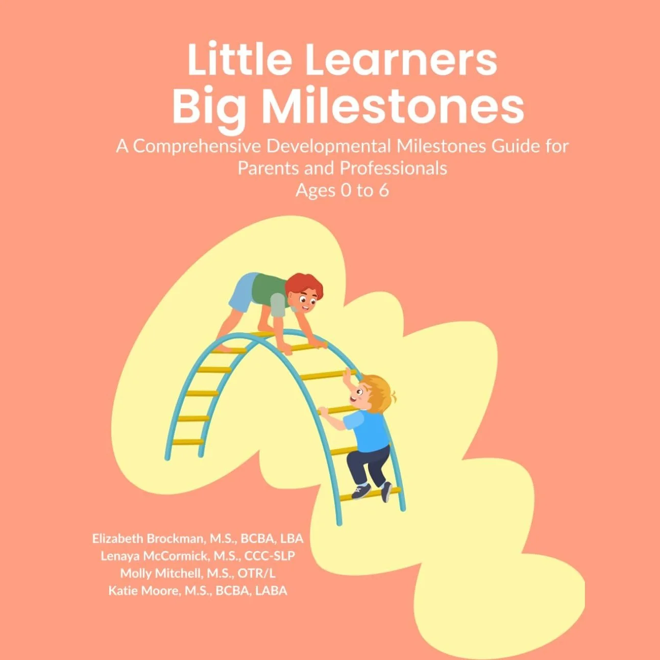 Little Learners Big Milestones