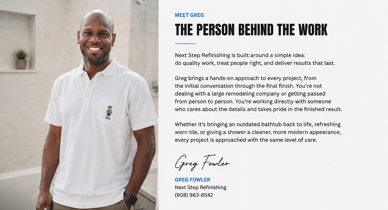 A man smiling in a white polo shirt with a small embroidered logo on the chest, standing in a room with a light-colored wall and a small plant in the background. Next to him, a text panel introduces Greg Fowler of Next Step Refinishing, highlighting his hands-on approach to home improvement projects.