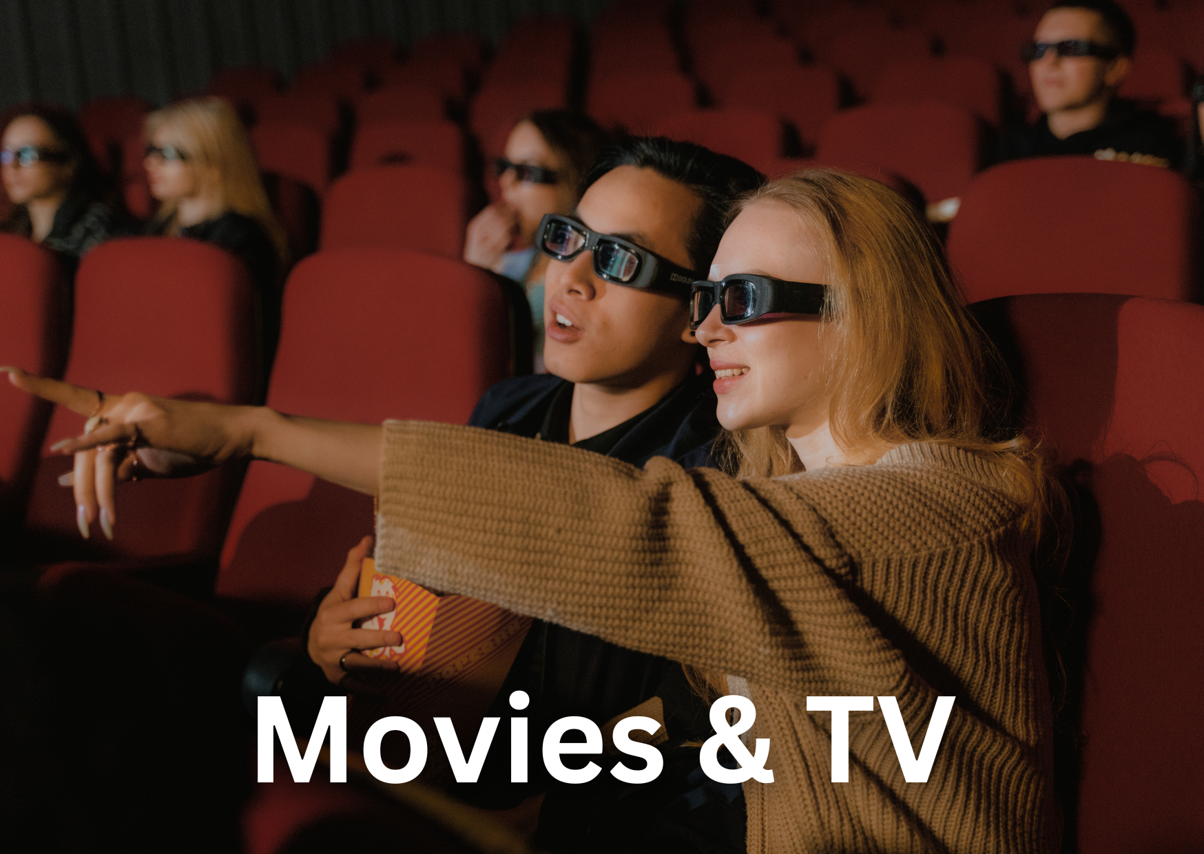 Movies and TV