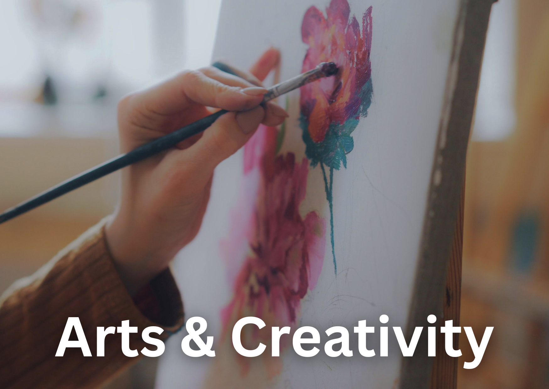 Arts and Creativity