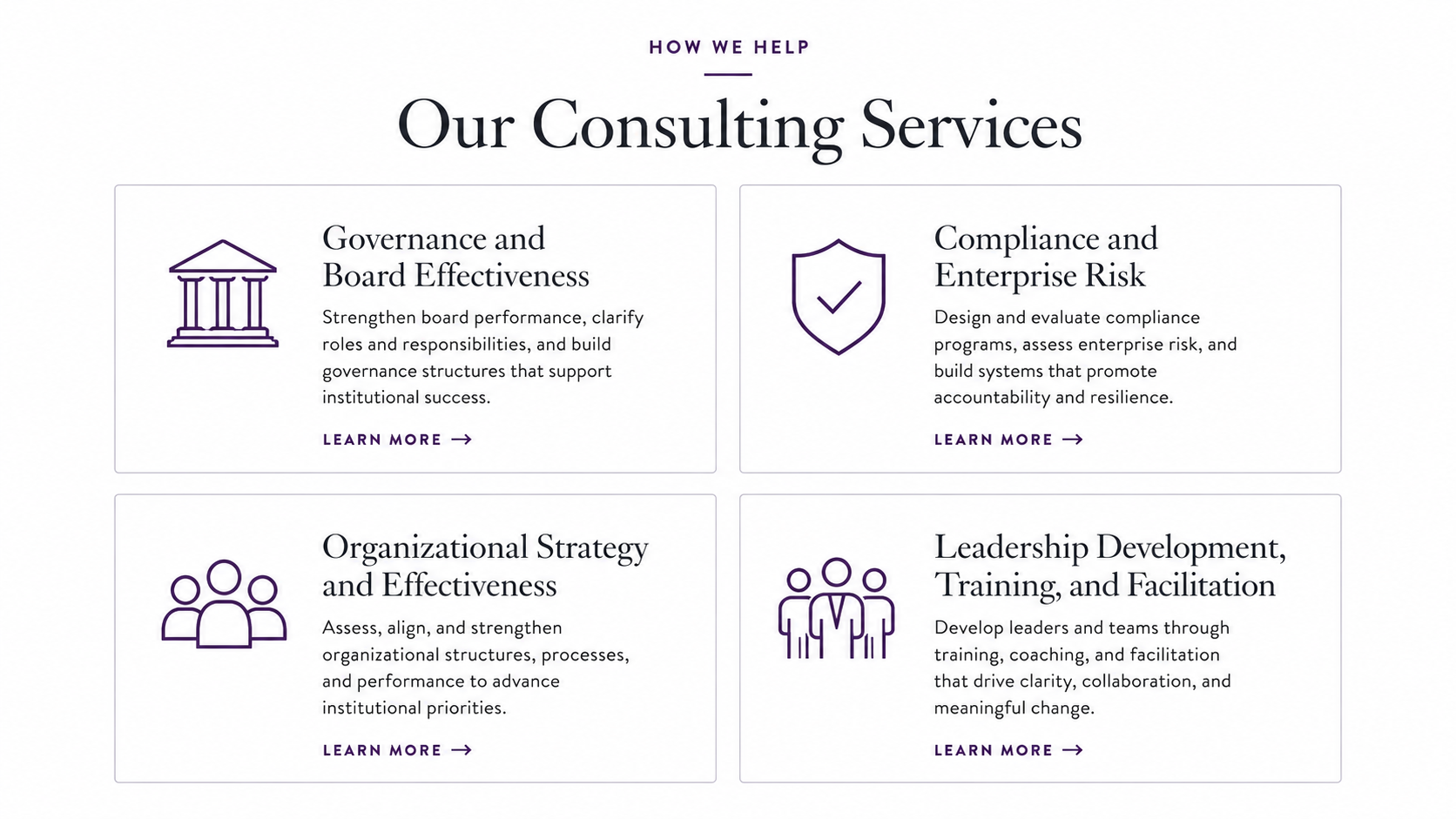A webpage section titled 'Our Consulting Services' with four service offerings: Governance and Board Effectiveness, Compliance and Enterprise Risk, Organizational Strategy and Effectiveness, and Leadership Development, Training, and Facilitation. Each offers a brief description and a 'Learn More' link, with icons representing each service.