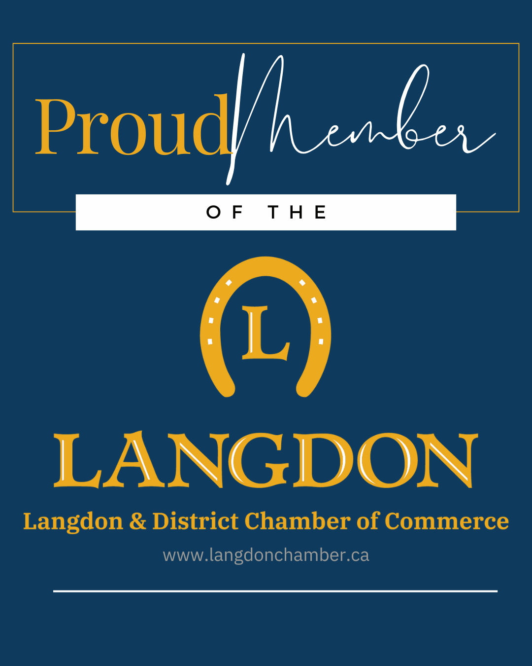 A promotional graphic for the Langdon & District Chamber of Commerce featuring the words "Proud Member of the Langdon Cave" with a logo of a horseshoe and the letter "L" in the center.