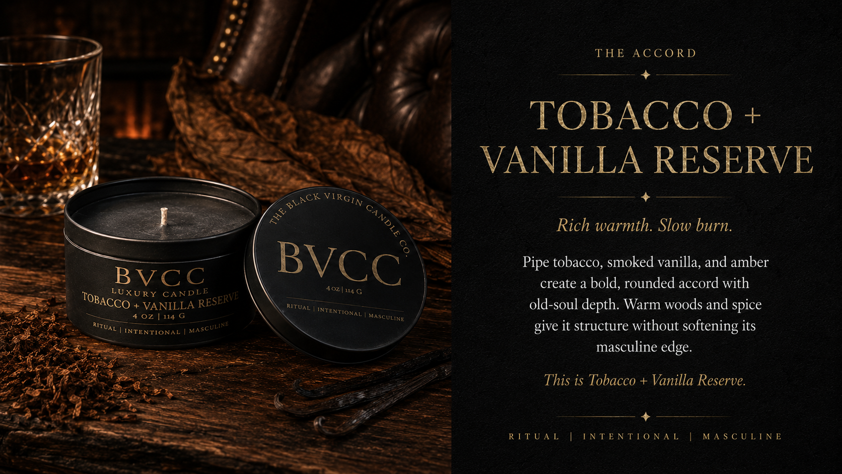 A black candle labeled 'Tobacco + Vanilla Reserve' with gold lettering, a glass of whiskey, dried tobacco leaves, and vanilla beans on a wooden surface with a dark background.