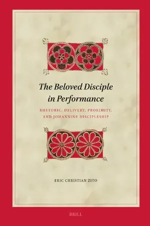 Book cover titled 'The Beloved Disciple in Performance' by Eric Christian Zito, with an illustration of two red and black floral designs with a cream background and a red border.
