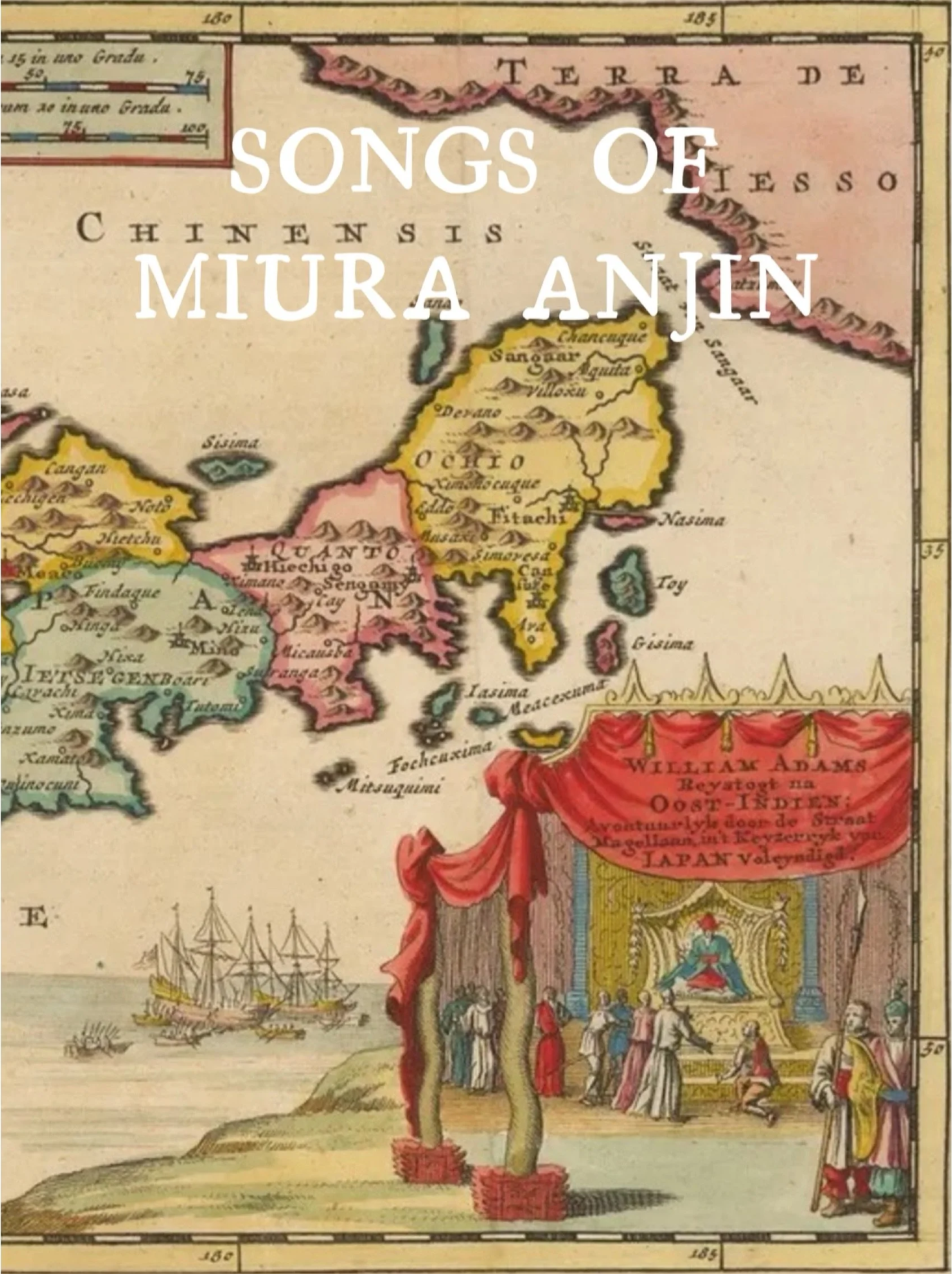 Songs of William Adams/Miura Anjin