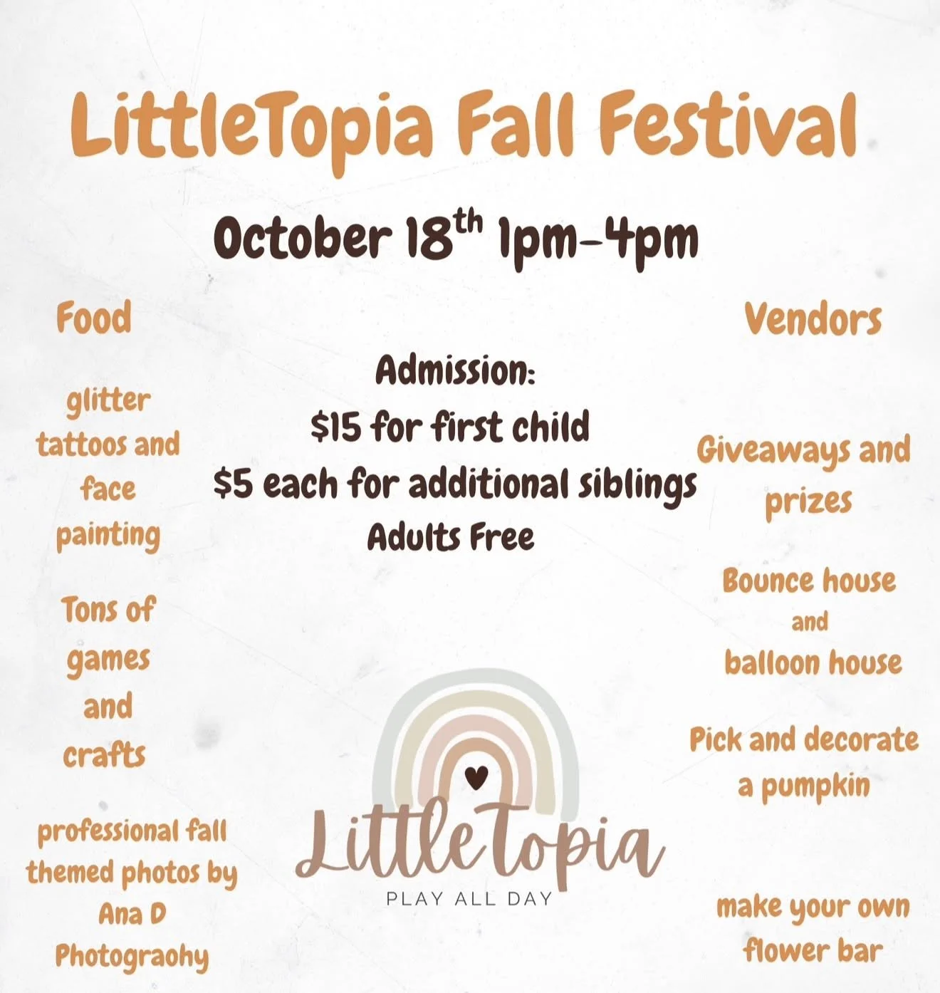 LittleTopia Fall Festival Event Flyer with Event Date, TIme, & Activitis
