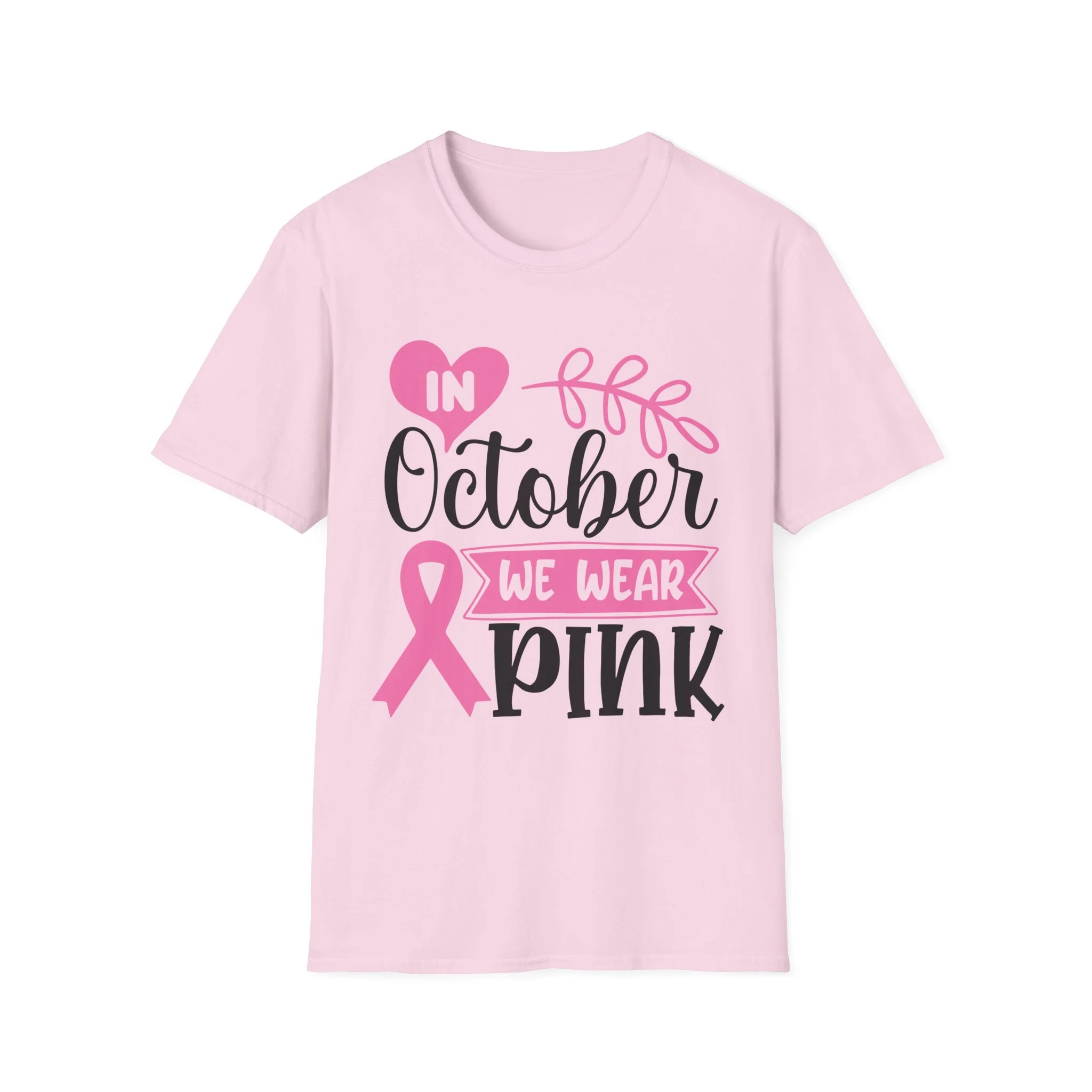 In October We Wear Pink Breast Cancer Awareness Unisex T-Shirt