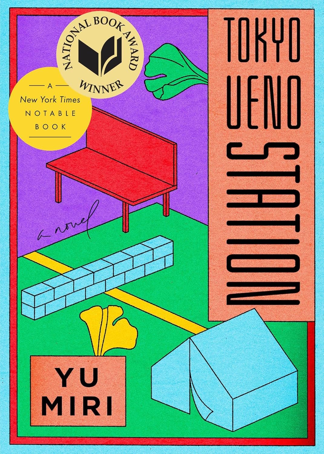 Book cover "Tokyo Ueno Station" by Yu Miri
