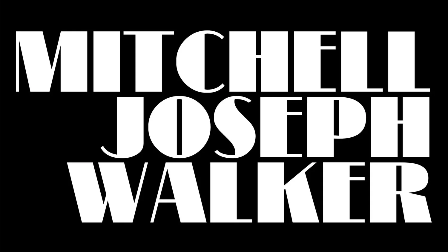 MITCHELL JOSEPH WALKER | DIRECTOR | PRODUCER 