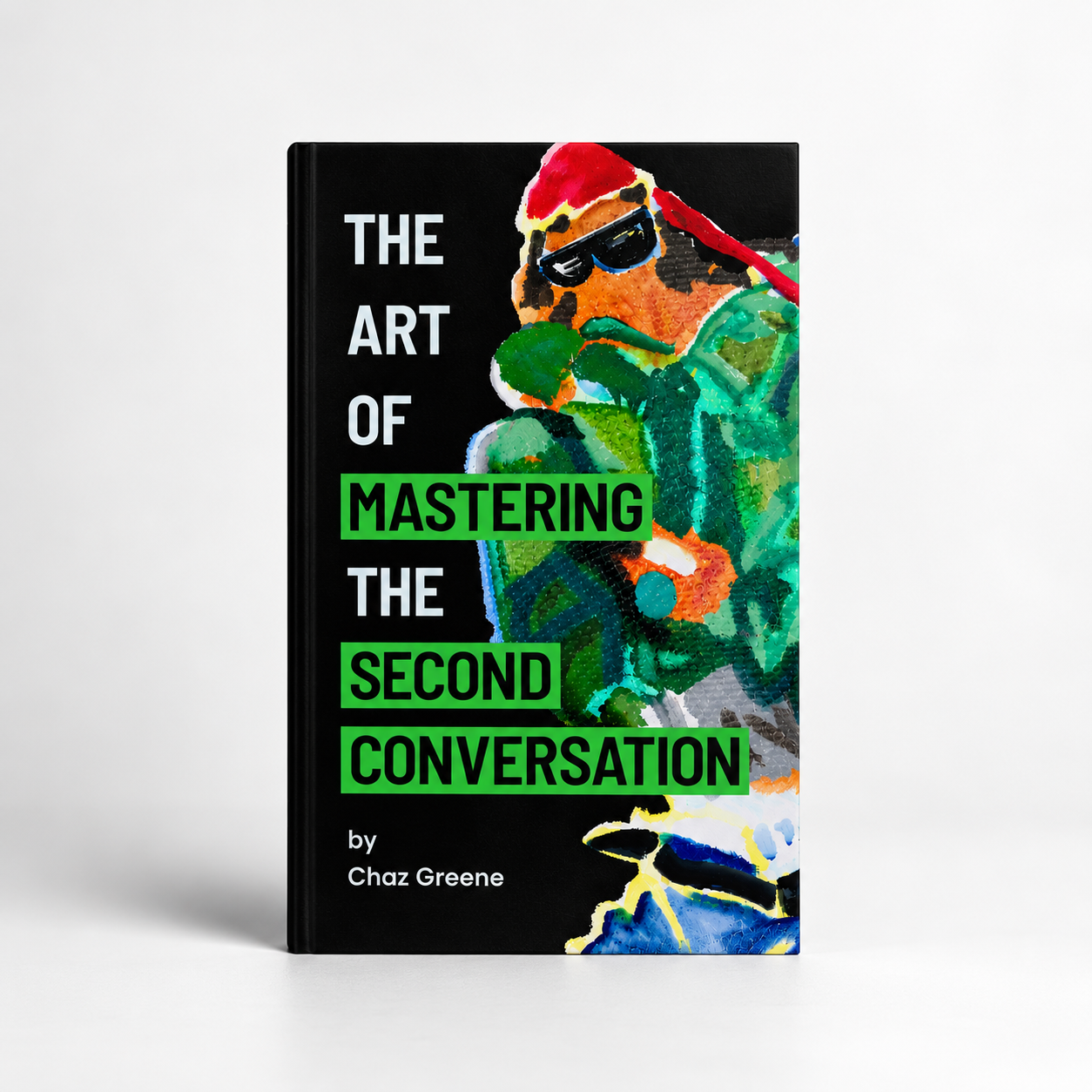 The Art of Mastering the Second Conversation Book (Pre-Order)