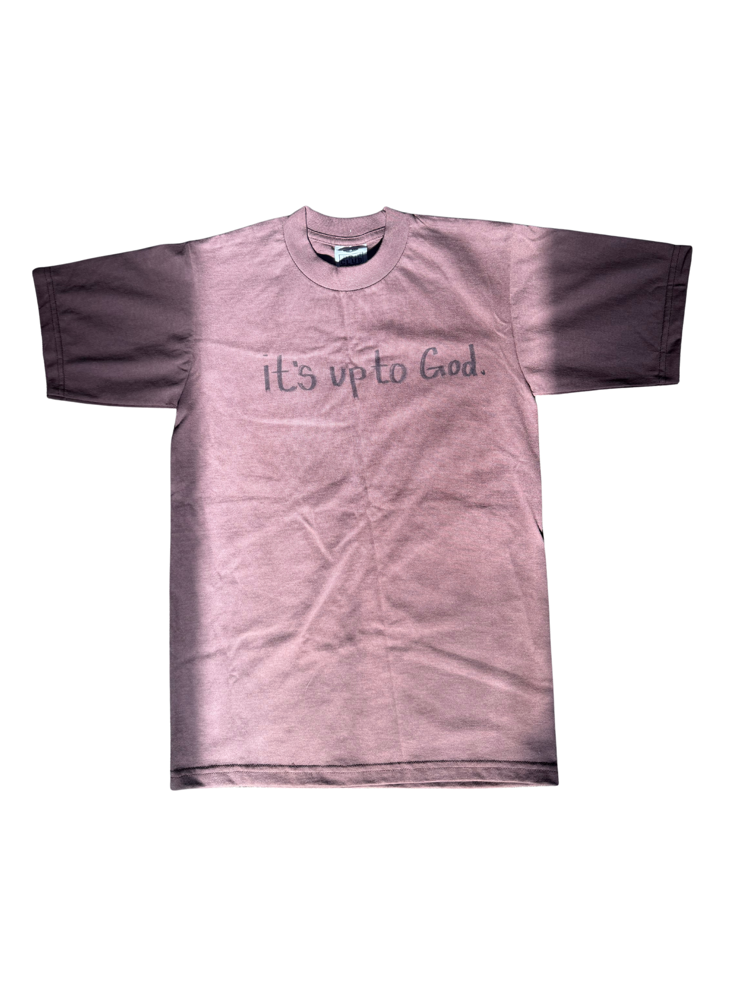 "IT'S UP TO GOD." Hand Drawn OG Tee