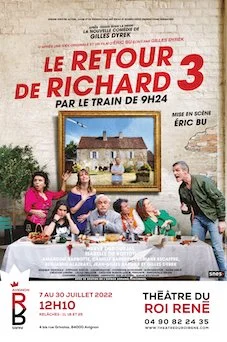 Affiche de la pièce de théâtre 'Le Retour de Richard 3' montrant un groupe de personnes autour d'une table, avec un cadre de maison en arrière-plan, promotion pour le Théâtre du Roi René au festival off Avignon