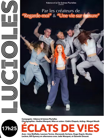 Eclats de vie au théâtre des Lucioles à Avignon