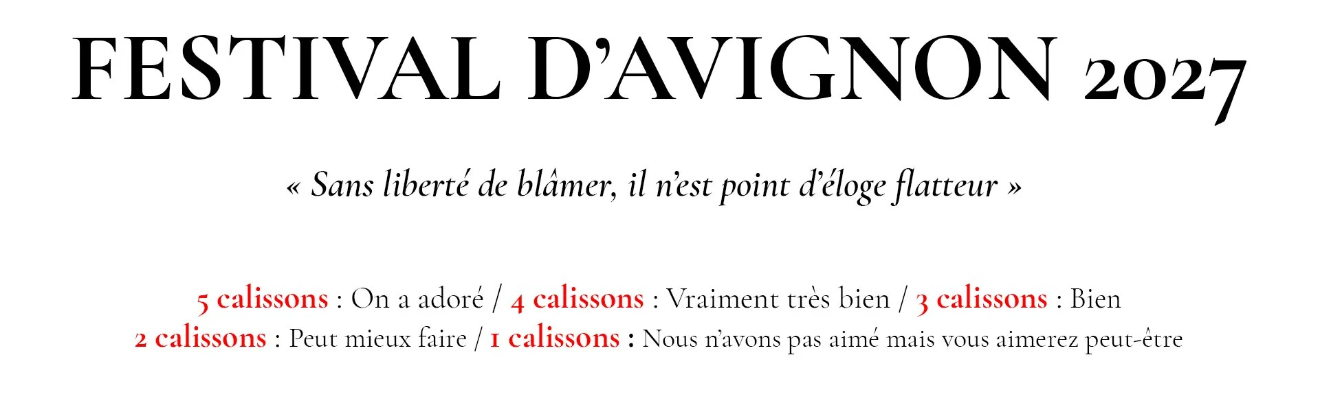 Festival d'Avignon 2027 les notes des pièces, de 1 à 5 calissons.