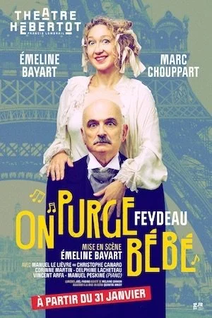 Affiche de spectacle pour 'On purge Bébé', avec Émeline Bayart, en représentation au Théâtre Hébertot.