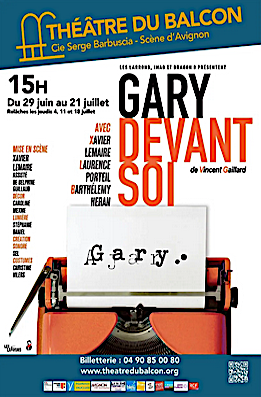 Affiche promotionnelle pour une pièce de théâtre intitulée "Gary devant soi", jouée au Théâtre du Balcon, avec une image d'une machine à écrire vintage et des informations sur la date, l'heure, et les acteurs.