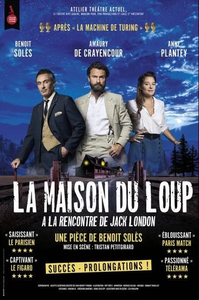 Affiche du film 'La Maison du Loup' avec Benoît Solès, Amaury de Crayencour et Anne Plantey, montrant trois personnages principaux contre un fond de ciel nocturne et une silhouette de forêt et maison, avec détails de production et récompenses.
