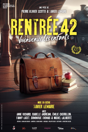 La pièce de théâtre intitulée 'Rentrée 42'. Les héroïnes du quotidien, dans la France du régime de Vichy