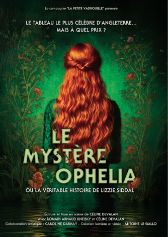 Affiche de la pièce de théâtre "Le Mystère Ophelia" au Festival Off D'Avignon. Coup de coeur et succès
